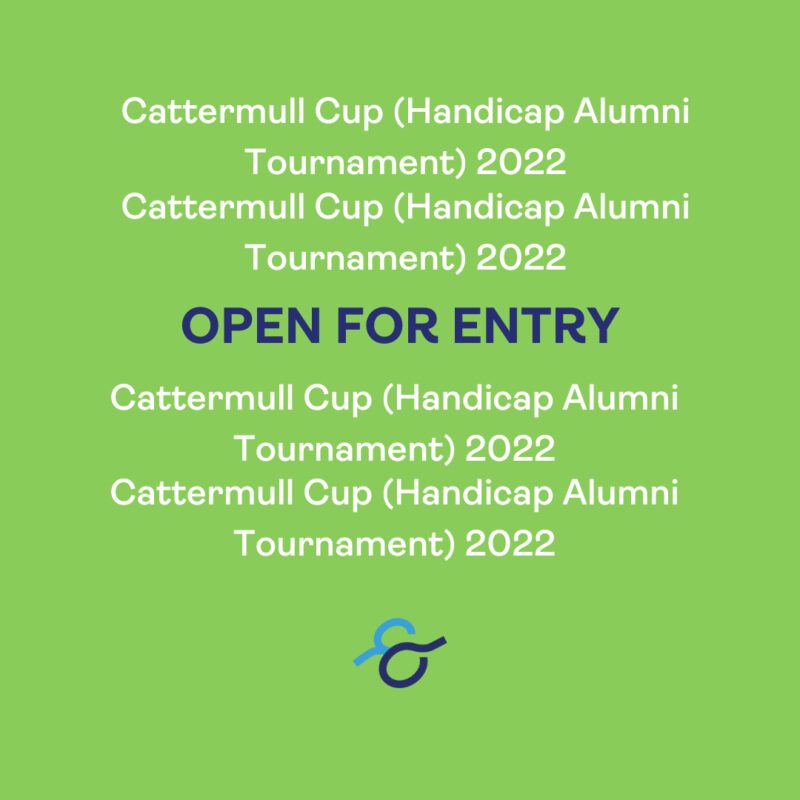 Cattermull Cup (Handicap Alumni Tournament) 2022