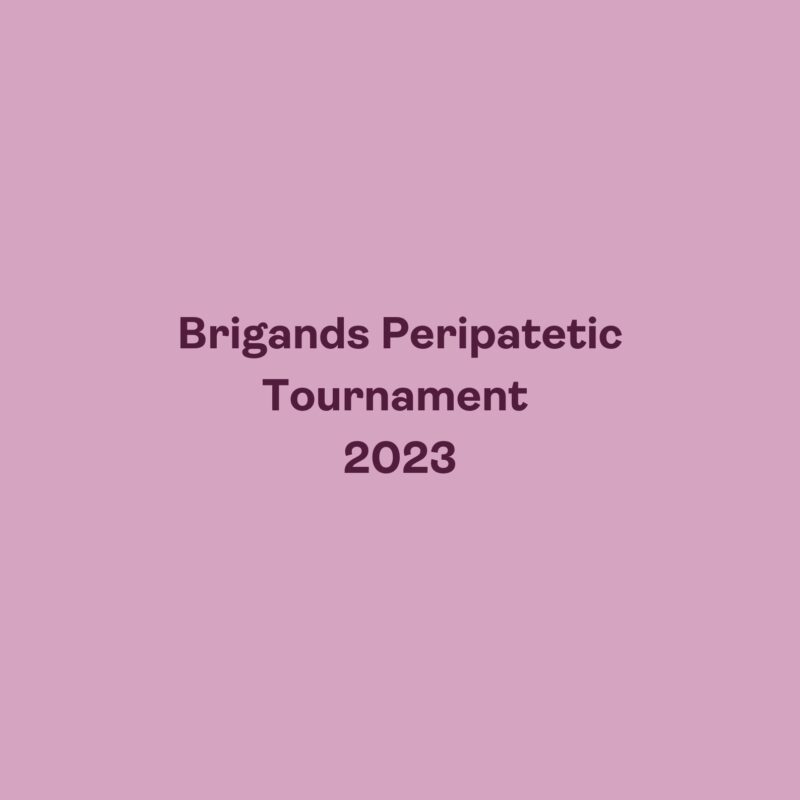 Brigands Peripatetic Tournament 2023