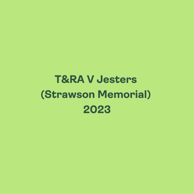 T&RA v Jesters (Strawson Memorial) 2023