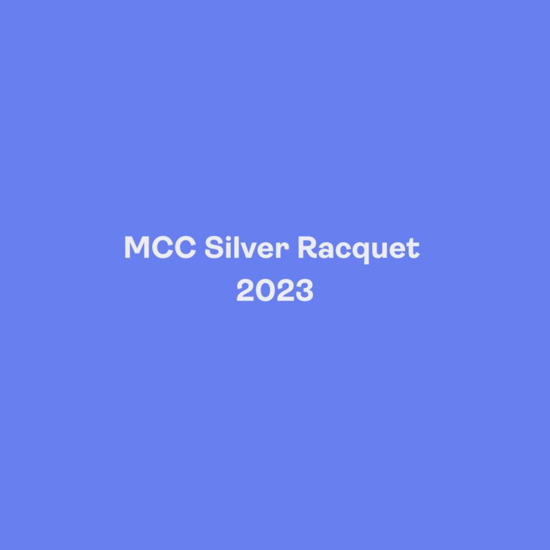 MCC Silver Racquet 2023