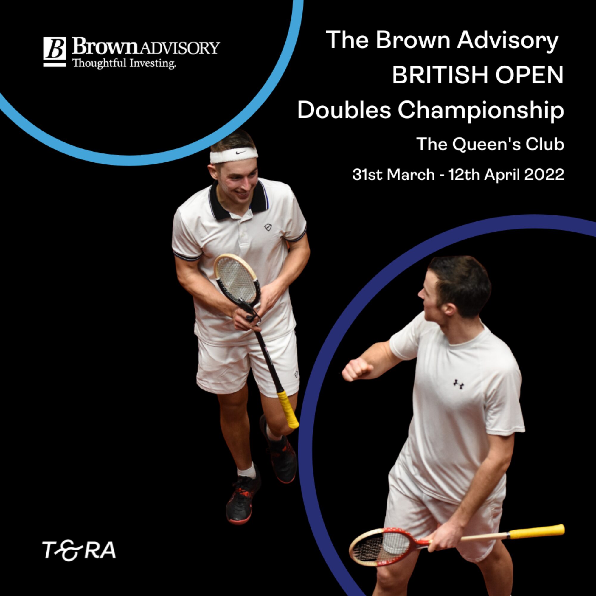 Brown Advisory British Open Doubles… Tennis and Rackets Association