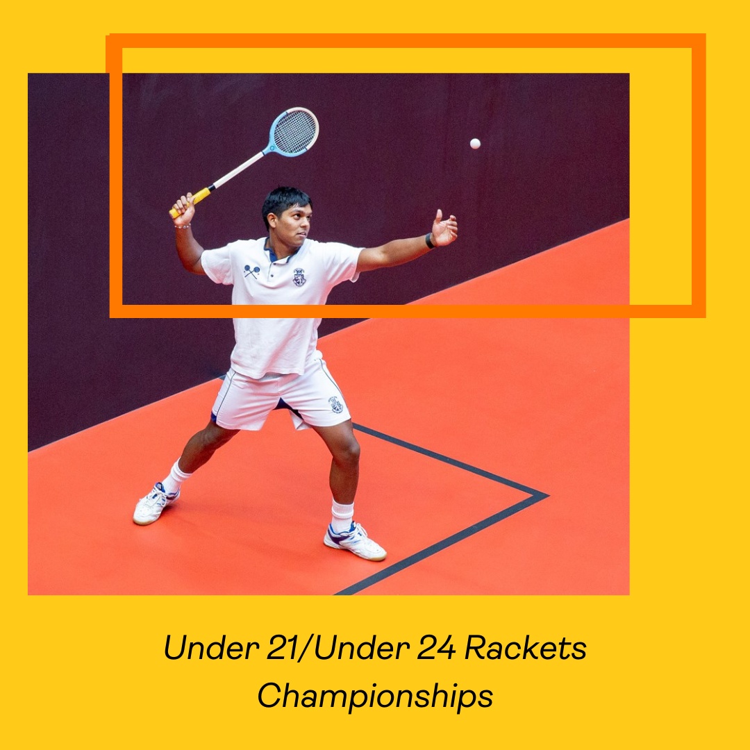 Under 21/Under 24 Rackets Championships