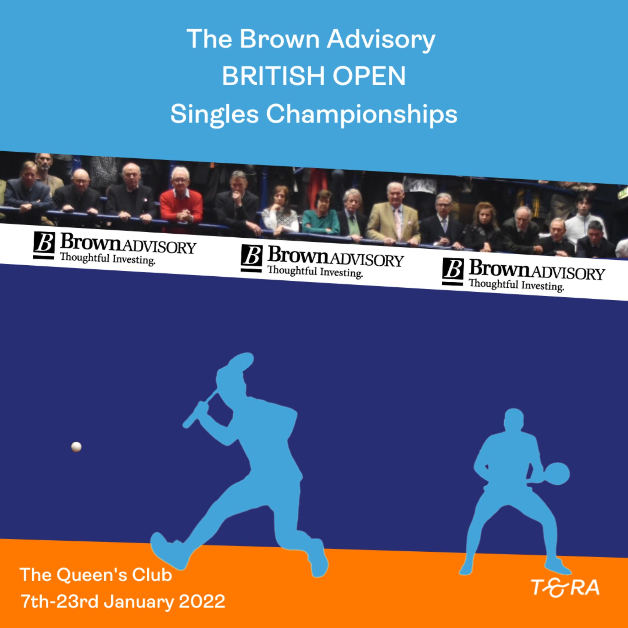 Brown Advisory British Open Singles… Tennis and Rackets Association